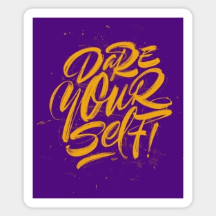 Dare Yourself Sticker